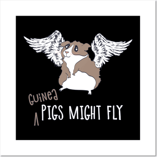 Guinea Pigs Might Fly! Posters and Art